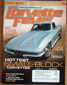 CORVETTE FEVER 2006 OCT - ODD-BALL, '56 RACER, EXPORT